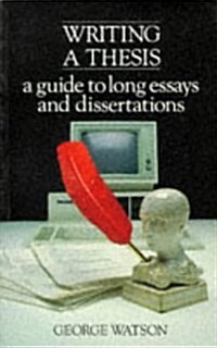Writing a Thesis (Paperback)