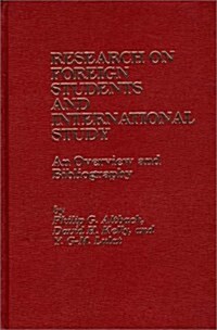 Bibliography of Foreign Students and International Study: An Overview and Bibliography (Hardcover)