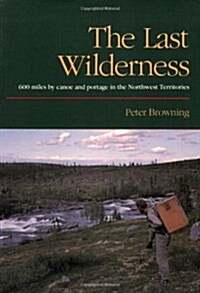 The Last Wilderness (Paperback, 2nd)
