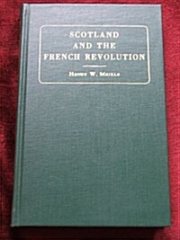 Scotland and the French Revolution (Hardcover)