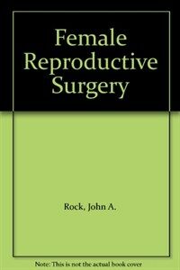 Female reproductive surgery