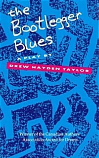 Bootlegger Blues (Paperback)