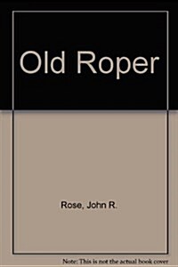 Old Roper (Paperback)