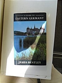 A Guide to Eastern Germany (Hardcover)