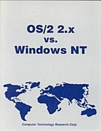 Os/2 2.X Vs. Windows Nt (Paperback)