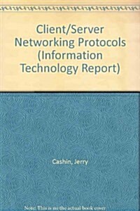 Client/Server Networking Protocols (Paperback)