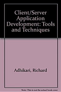 Client/Server Application Development (Paperback, Updated)