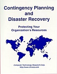 Contingency Planning and Disaster Recovery (Loose Leaf)
