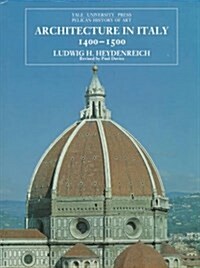 Architecture in Italy, 1400-1500 (Hardcover, Revised)