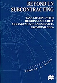 Beyond UN Subcontracting (Paperback)