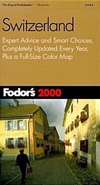 Fodors 2000 Switzerland (Paperback, Map)