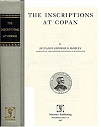 The Inscriptions at Copan (Hardcover)