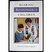 Rearing Responsible Children (Paperback)