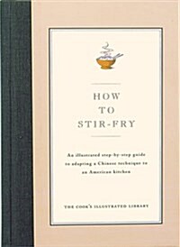 How to Stir-Fry (Hardcover, Illustrated)