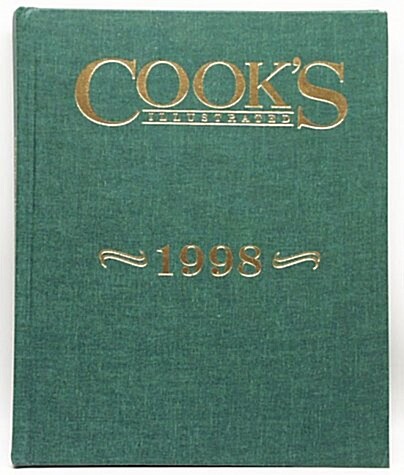 Cooks Illustrated Annual, 1998 (Hardcover, Illustrated)