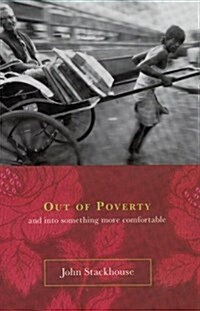 [중고] Out of Poverty: And Into Something More Comfortable (Hardcover)