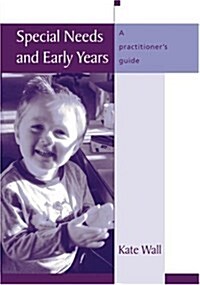 Special Needs and Early Years (Paperback)