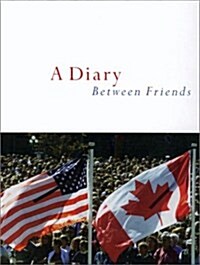 A Diary Between Friends (Hardcover)