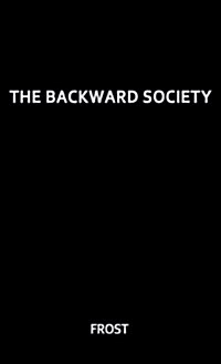 The Backward Society (Hardcover)