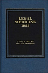 Legal Medicine 1985 (Hardcover)