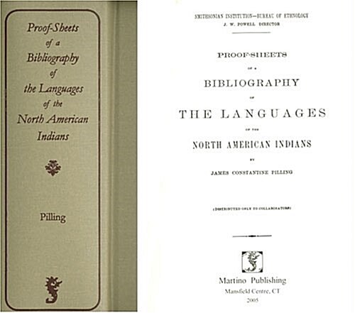 Proof-Sheets of a Bibliography of the Languages of the North American Indians (Hardcover)