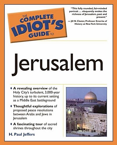 The Complete Idiots Guide to Jerusalem (Paperback)