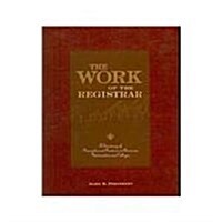 The Work Of The Registrar (Paperback)