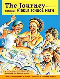 The Journey Through Middle School Math (Paperback, Illustrated)
