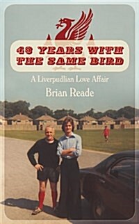 43 Years With the Same Bird (Hardcover)