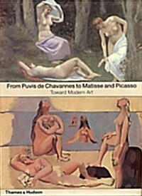 From Puvis De Chavannes to Matisse and Picasso (Hardcover)