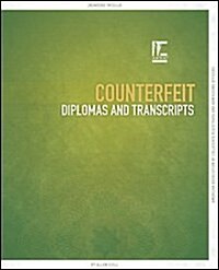 Counterfeit Diplomas and Transcripts (Paperback)