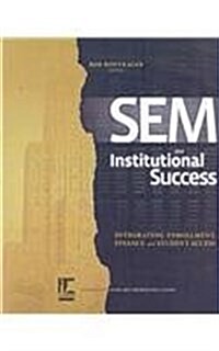 SEM and Institutional Success (Paperback)