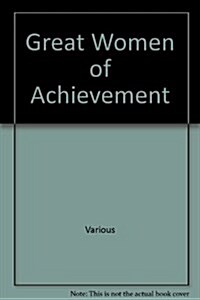 Great Women of Achievement (Library)