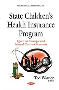 State Childrens Health Insurance Program (Hardcover, UK)