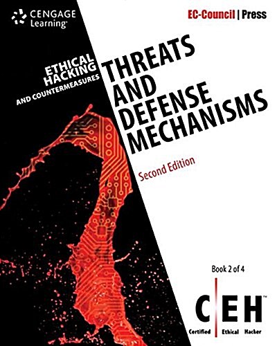 Ethical Hacking and Countermeasures: Threats and Defense Mechanisms (Paperback, 2)