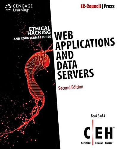 Ethical Hacking and Countermeasures: Web Applications and Data Servers, 2nd Edition (Paperback, 2)