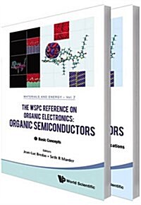 [중고] Wspc Reference on Organic Electronics, The: Organic Semiconductors (in 2 Volumes) (Hardcover)