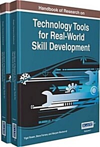 Handbook of Research on Technology Tools for Real-World Skill Development, 2 volume (Hardcover)