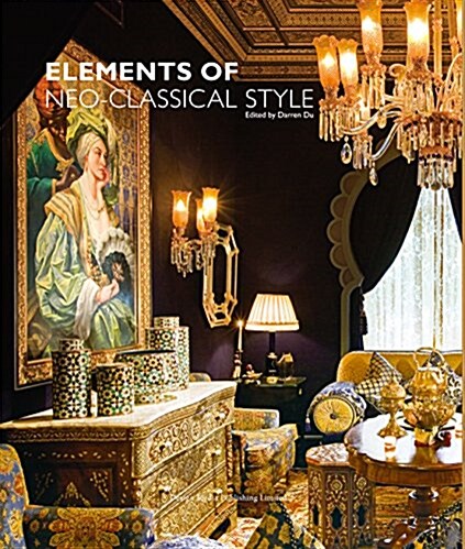 Elements of Neo-classical Style (Hardcover)