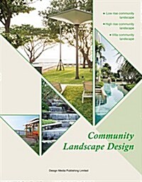 Community Landscape Design (Hardcover)