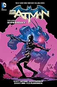 Batman Vol. 8: Superheavy (the New 52) (Hardcover)