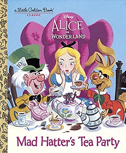 Mad Hatters Tea Party (Disney Alice in Wonderland) (Hardcover)