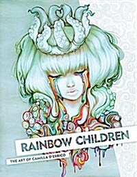 Rainbow Children: The Art of Camilla DErrico (Hardcover)