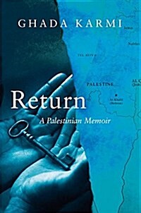 Return: A Palestinian Memoir (Paperback)