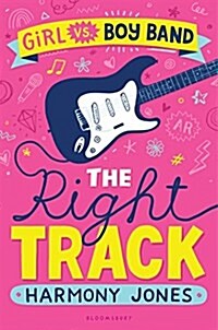 Girl vs. Boy Band: The Right Track (Hardcover)