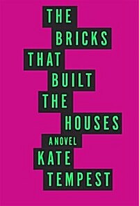 The Bricks That Built the Houses (Hardcover)