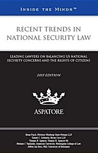 Recent Trends in National Security Law 2015 (Paperback)