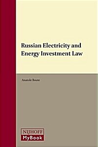 Russian Electricity and Energy Investment Law (Hardcover, LAM)