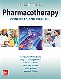 Pharmacotherapy Principles and Practice, Fourth Edition (Hardcover, 4)