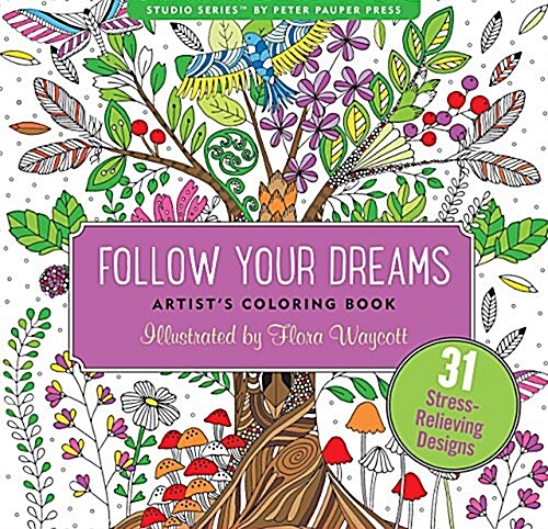 Follow Your Dreams Adult Coloring Book (Novelty)